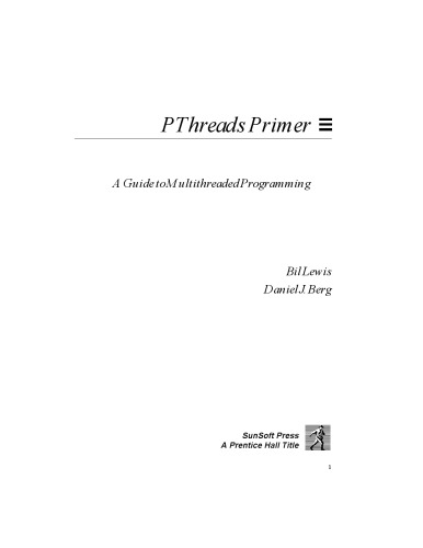 Threads Primer: A Guide to Multithreaded Programming