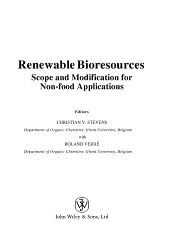 Renewable Bioresources: Scope and Modification for Non-Food Applications