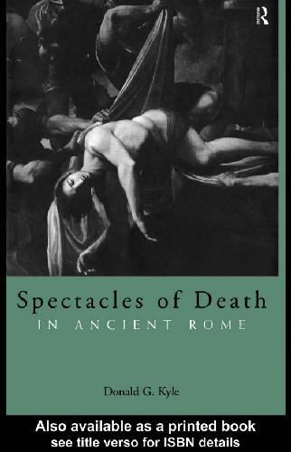 Spectacles death ancient rome