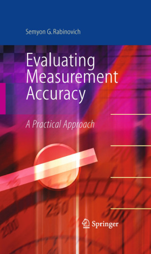 Evaluating Measurement Accuracy: A Practical Approach