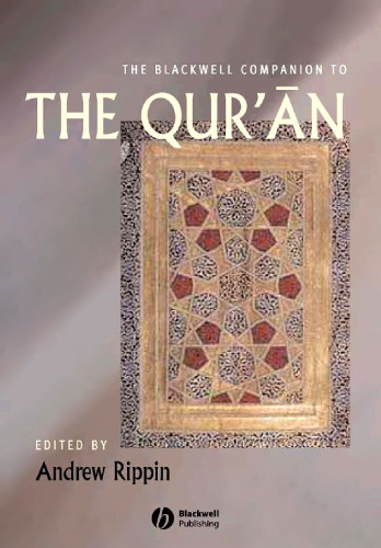 The Blackwell companion to the Qurʼan