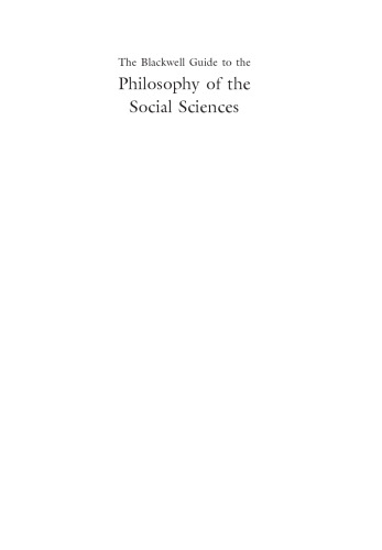 The Blackwell Guide to the Philosophy of the Social Sciences