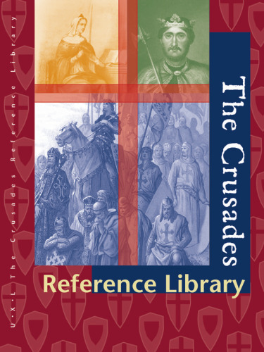 The Crusades Reference Library Almanac