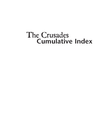 The Crusades Reference Library - Cumulative Index