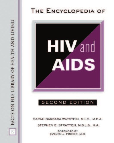 The Encyclopedia of HIV And AIDS