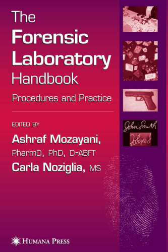The forensic laboratory handbook: procedures and practice
