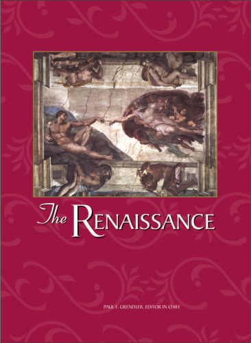 The Renaissance- An Encyclopedia for Students