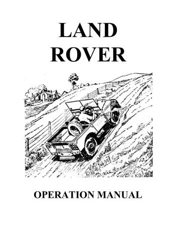 Land rover 1948-51 Models - Operation manual