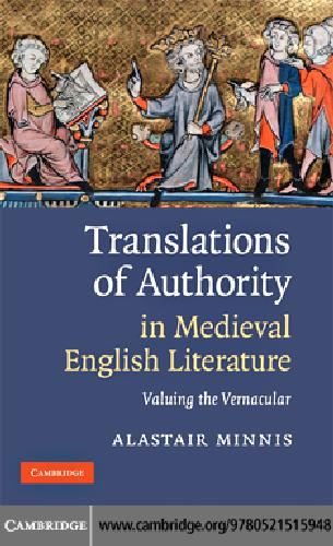 Translations of authority in medieval English literature: valuing the vernacular