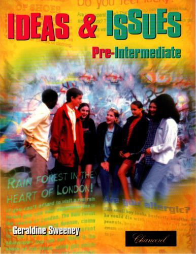 Ideas and Issues: Pre-Intermediate Student's Book and Teacher's Guide