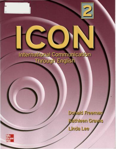 ICON, International Communication Through English - Level 2 Student book