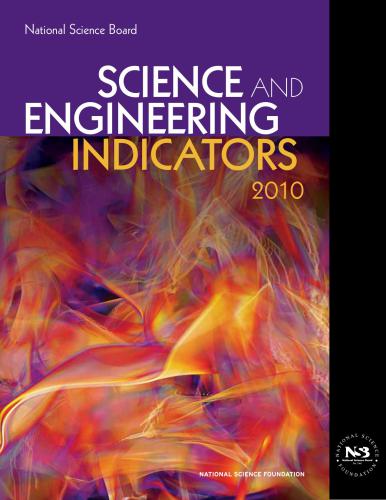 Beering. National Science Board. Science and Engineering Indicators 2010