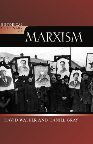 Historical Dictionary of Marxism