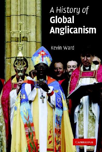 Ward - A history global anglicanism