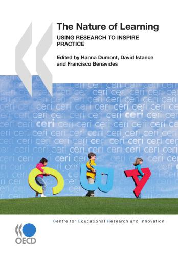 The nature of learning: using research to inspire practice