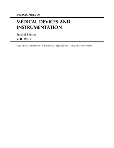 Encyclopedia of Medical Devices and Instrumentation, 6 Volume Set