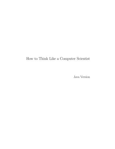 How to think like a computer scientist. Java version