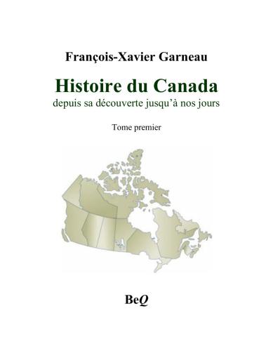 Histoire du Canada depuis sa découverte jusqu’à nos jours