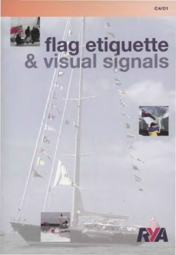 Flag Etiquette & Visual Signals