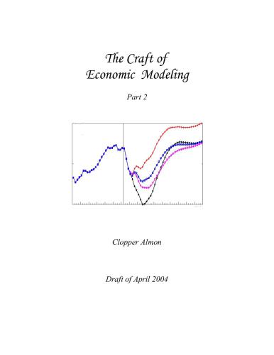 Clopper Almon, The Craft of Economic Modeling, Part 2
