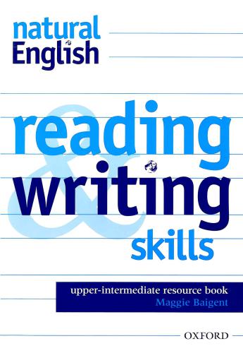 Natural English Reading & Writing Skills Upper-Intermediate Resource Book