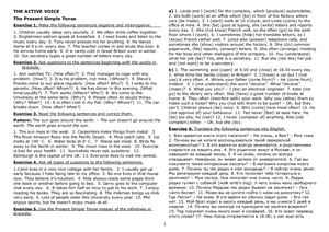 Grammar Exercises. The Tenses. The Voice. Indirect Speech. The Subjunctive Mood
