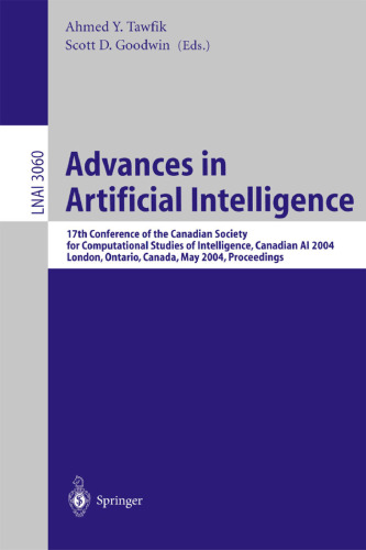 Advances in Artificial Intelligence: 17th Conference of the Canadian Society for Computational Studies of Intelligence, Canadian AI 2004, London, Ontario, Canada, May 17-19, 2004. Proceedings