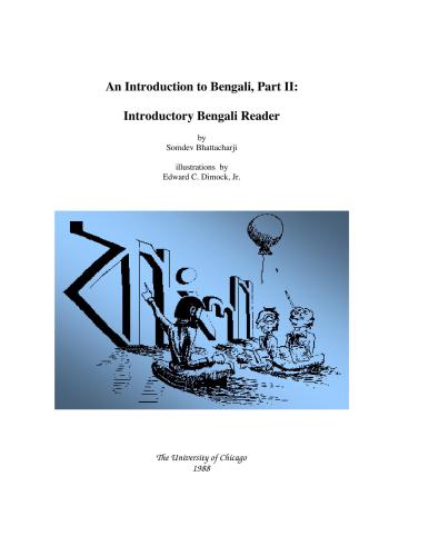 An introduction to Bengali, Part II: Introductory Bengali Reader