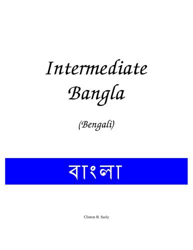 Intermediate Bangla (Bengali)