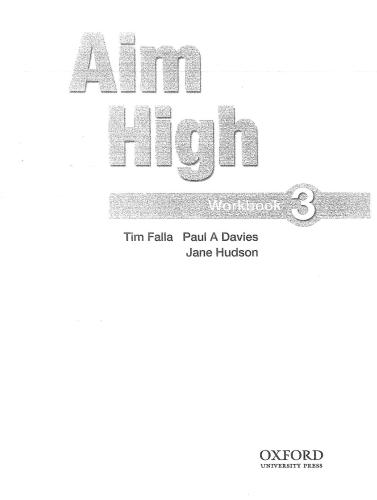 Oxford University Press ed. Aim High Level 3: A New Secondary Workbook