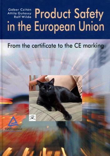 Product Safety in the European Union