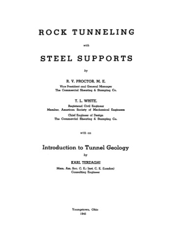 Rock Tunneling with Steel Support