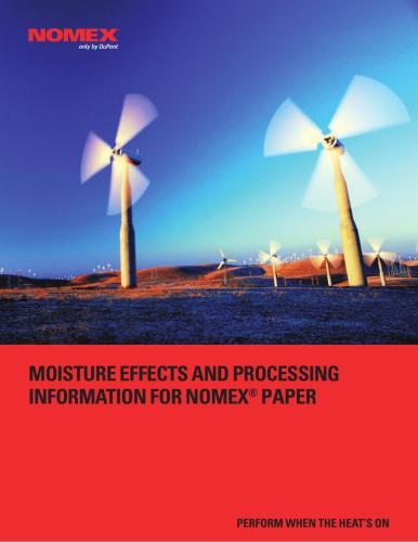 Moisture effects and processing information for Nomex Paper