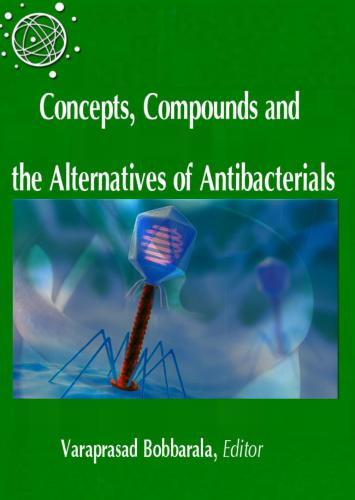 Concepts, Compounds and the Alternatives of Antibacterials