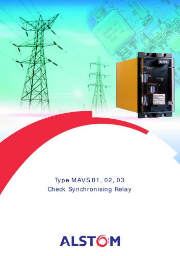 Alstom MAVS 01, 02, 03 - Check Synchronising Relay. Short technical description