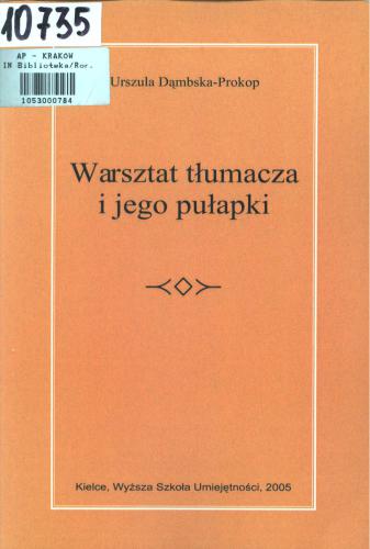 Warsztat tłumacza i jego pułapki