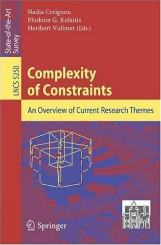 Complexity of Constraints: An Overview of Current Research Themes