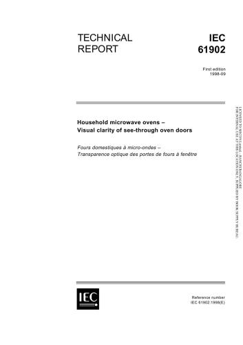 IEC TR 61902-1998. Household microwave ovens - Visual clarity of see-through oven doors. Печи микроволновые бытовые. Визуальная прозрачность смотровых дверей печей