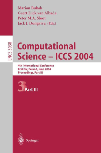 Computational Science - ICCS 2004: 4th International Conference, Kraków, Poland, June 6-9, 2004, Proceedings, Part III