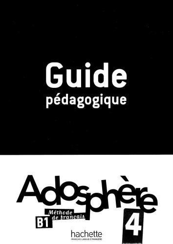 Adosphère 4. Guide pédagogique