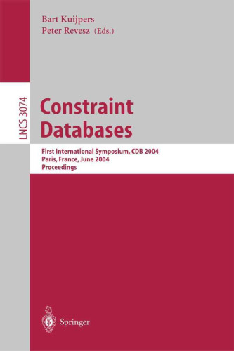 Constraint Databases: First International Symposium, CDB 2004, Paris, France, June 12-13, 2004. Proceedings