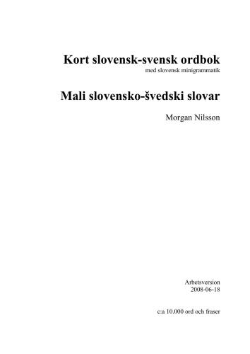 Mali slovensko-švedski slovar. Kort slovensk-svensk ordbok