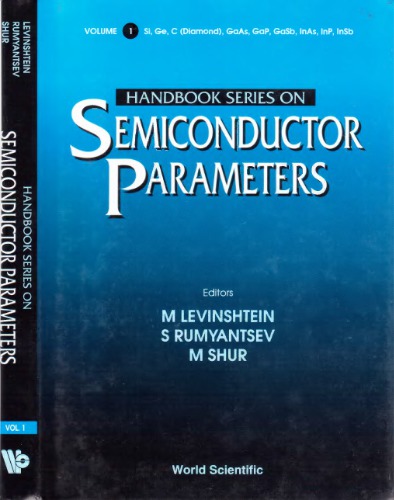 Handbook series on semiconductor parameters. Volume 1