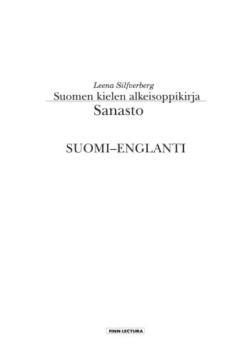 Suomen kielen alkeisoppikirja: Sanasto Suomi-Englanti