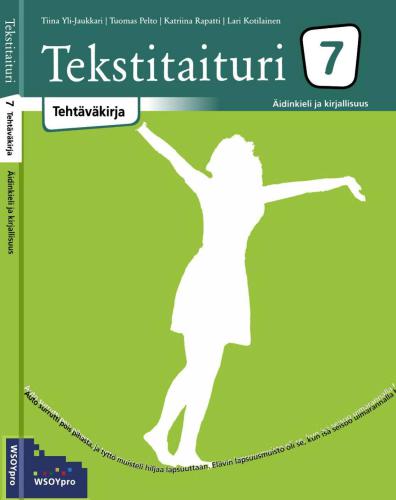 Tekstitaituri 7. Äidinkieli ja kirjallisuus. Tehtäväkirja