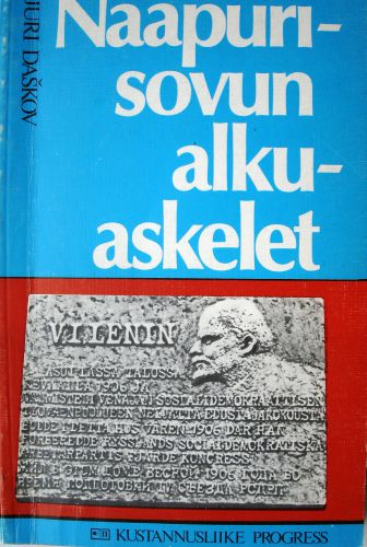 Naapurisovun alkuaskelet. Venäjän ja Suomen vallankumouksellisten yhteyksien historiaa
