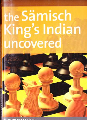 Samisch King's Indian Uncovered