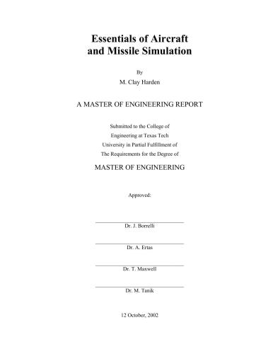 Essentials of aircraft and missile simulation