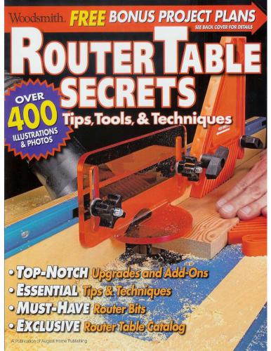 Tips Tools & Techniques - Woodsmith Special Publication