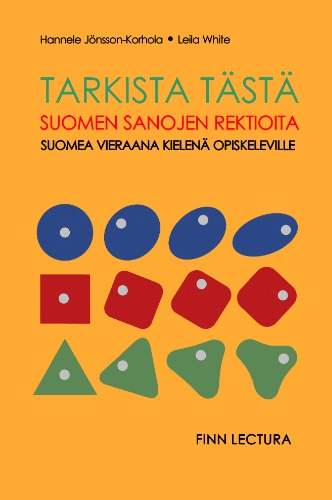 Tarkista tästä: Suomen sanojen rektioita suomea vieraana kielenä opiskeleville